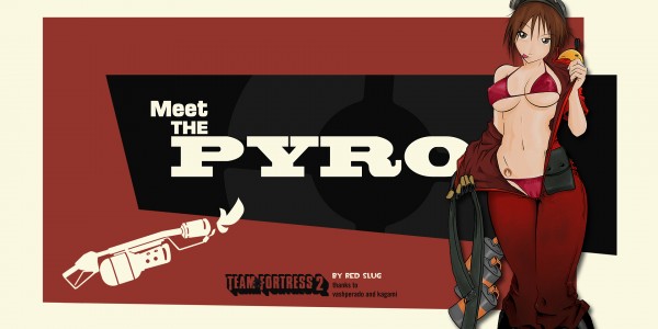 Meet the Pyro