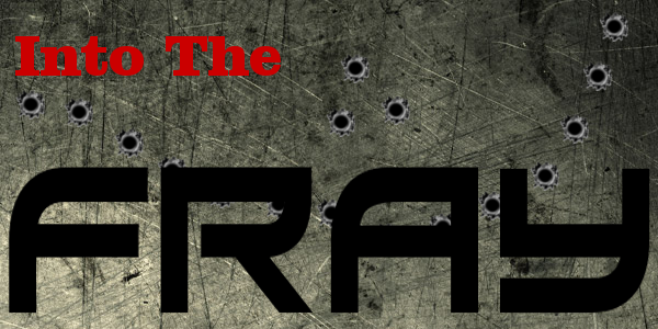 into the fray 1