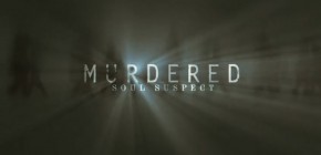 Murdered-Soul-Suspect