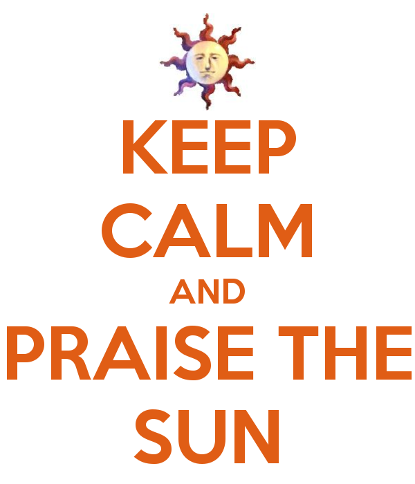 keep-calm-and-praise-the-sun.png